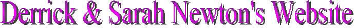 Derrick and Sarah Newton's Website